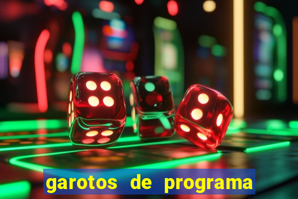 garotos de programa na zona leste